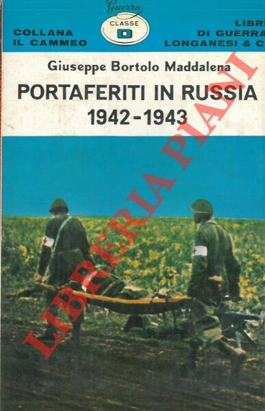 Portaferiti in Russia 1942 - 1943.