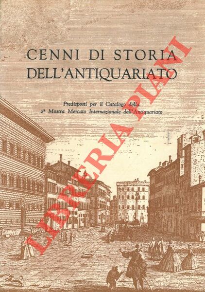 Cenni di storia dell'antiquariato.