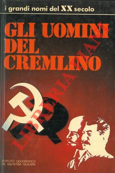 Gli uomini del Cremlino.