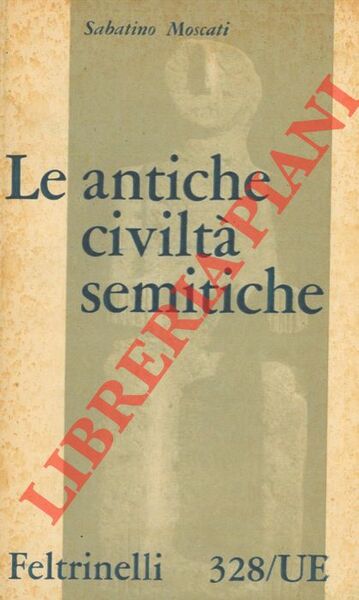 Le antiche civiltà semitiche.