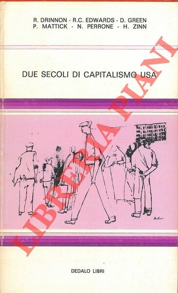 Due secoli di capitalismo USA.