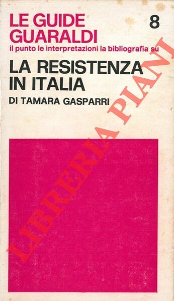 La resistenza in Italia.