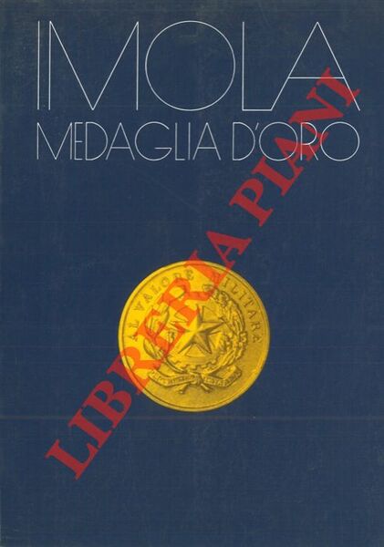 Imola Medaglia d'Oro.