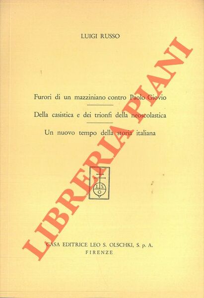 Furori di un mazziniano contro Paolo Giovio - Della casistica …