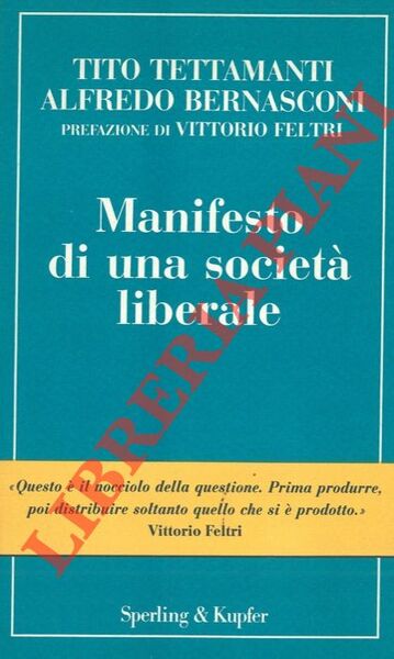 Manifesto di una società liberale.