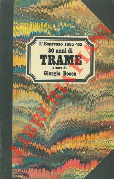 Trent'anni di trame.