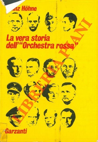 La vera storia dell' "Orchestra rossa" .