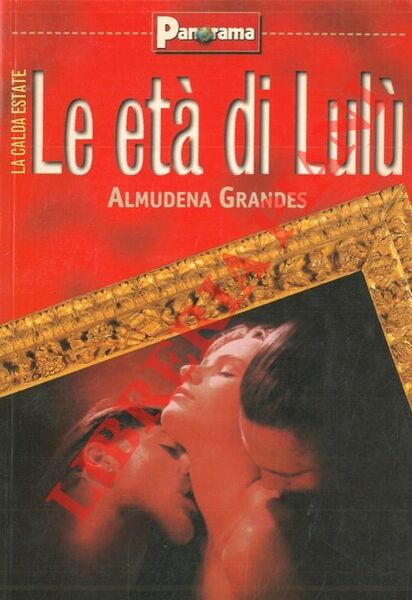 Le età di Lulù.