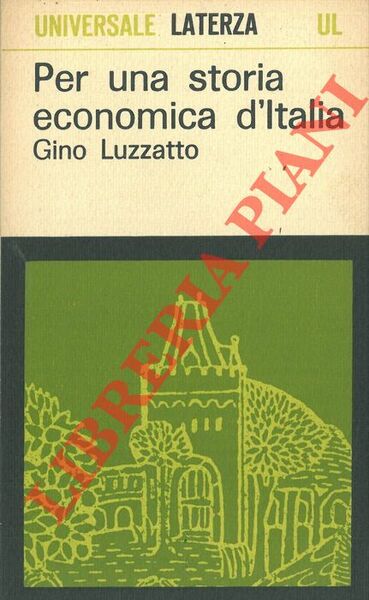 Per una storia economica d'Italia.