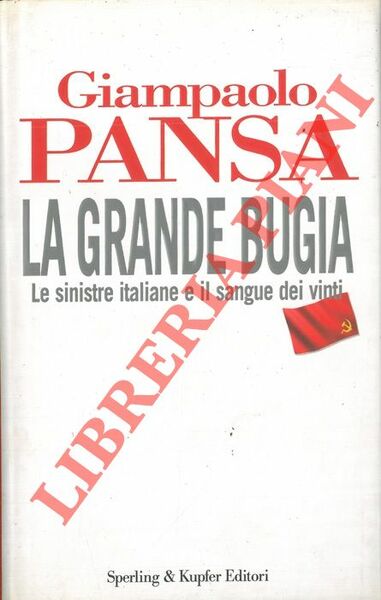 La grande bugia.