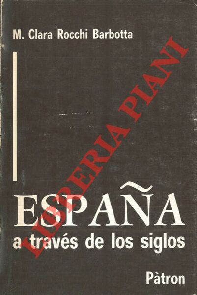 Espana a través de los siglos.