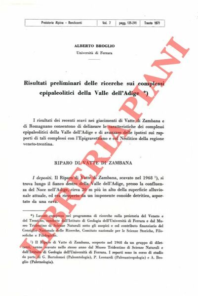 Risultati preliminari delle ricerche sui complessi epipaleolitici della Valle dell'Adige.