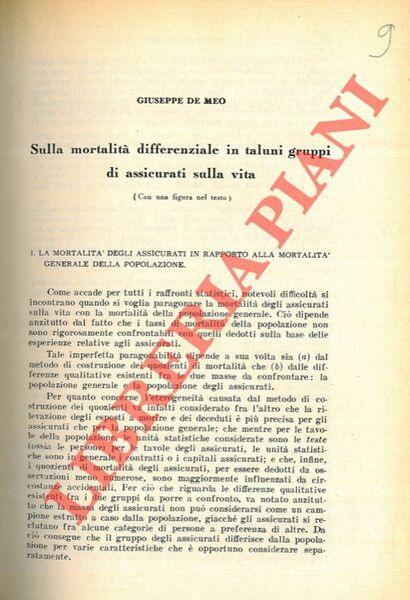 Sulla mortalità differenziale in taluni gruppi di assicurati sulla vita.