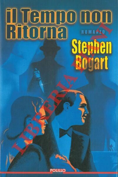 Il tempo non ritorna.