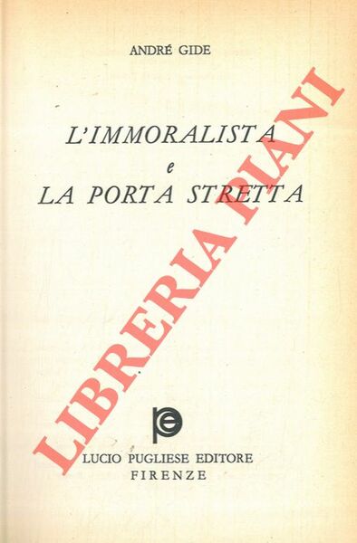 L'immoralista e La porta stretta.