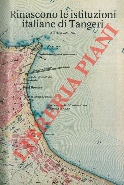 Rinascono le istituzioni italiane di Tangeri.