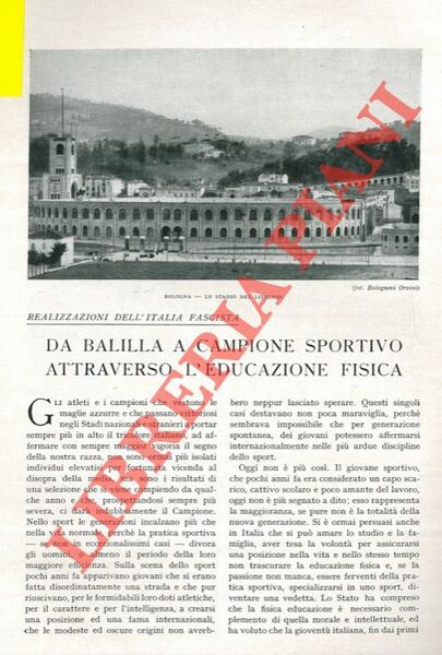 Realizzazioni dell'Italia fascista. Da Balilla a campione sportivo attraverso l'educazione …