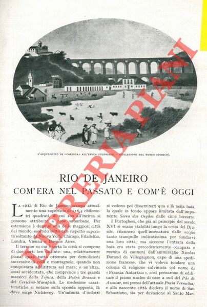 Rio de Janeiro. Com'era nel passato e com'è oggi. Com'è …