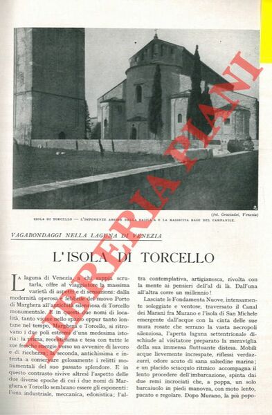 Vagabondaggi nella Laguna di Venezia. L'Isola di Torcello.