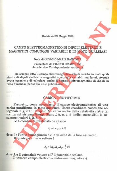 Campo elettromagnetico di dipoli elettrici e magnetici comunque variabili e …