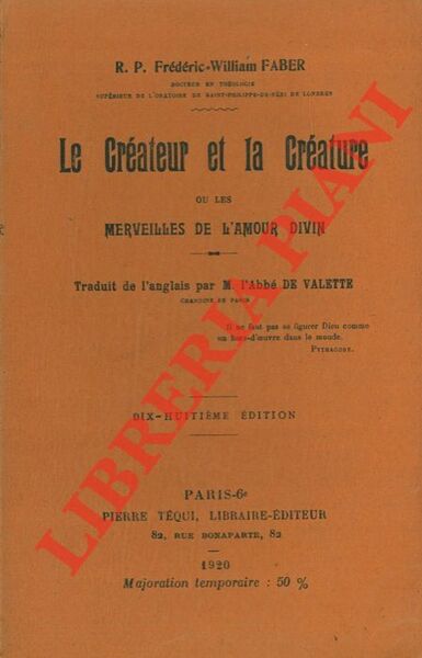 Le Createur et la creature ou les merveilles de l'amour …