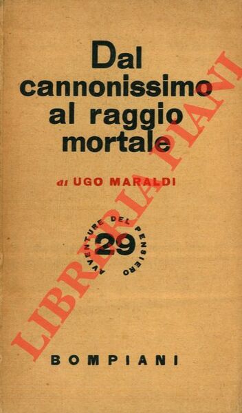 Dal cannonissimo al raggio mortale. IV edizione.