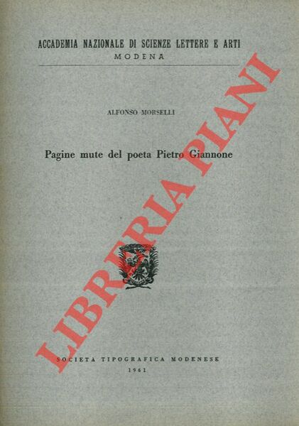 Pagine mute del poeta Pietro Giannone.