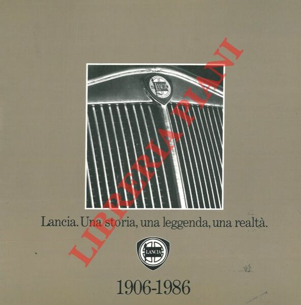 Lancia. Una storia, una leggenda, una realtà.