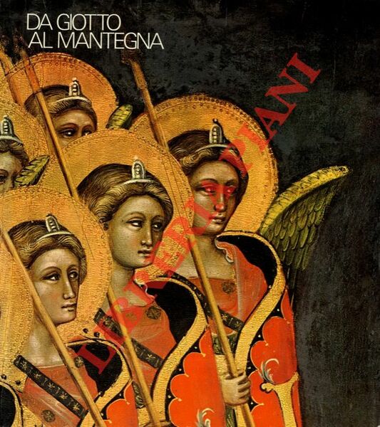 Da Giotto al Mantegna.