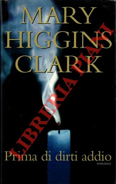 Prima di dirti addio.