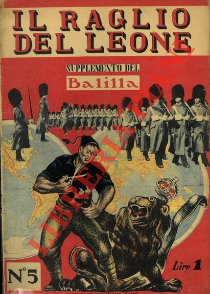 Il raglio del leone. Supplemento del "Balilla"