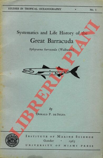 Systematics and life history of the Great Barracuda, Sphyraena barracuda …
