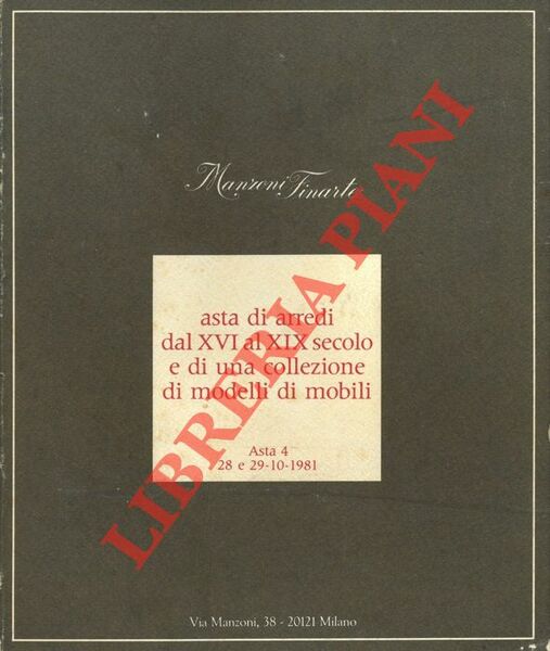 Asta di arredi dal XVI al XIX secolo e di …