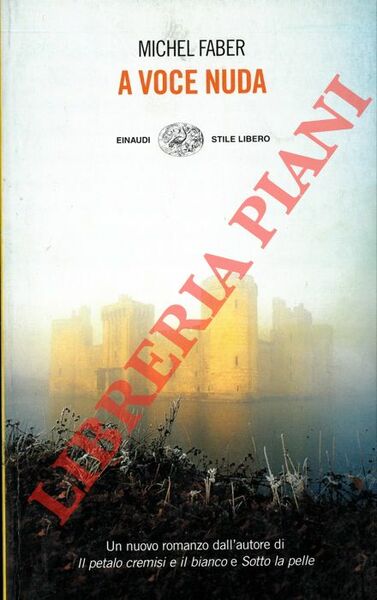 A voce nuda.