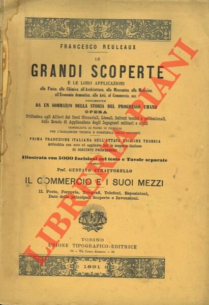 Il commercio e i suoi mezzi. Storia del Commercio. Navigazione. …