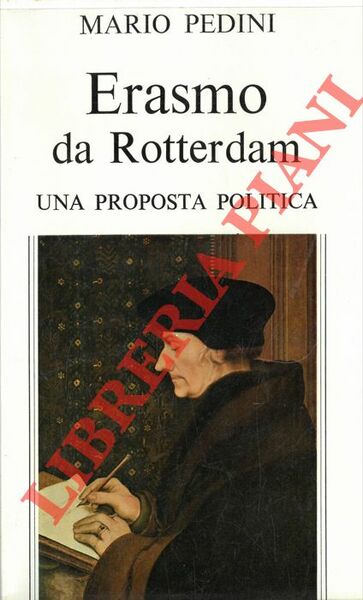 Erasmo da Rotterdam. Una proposta politica.
