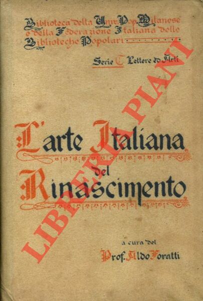 L'arte italiana del Rinascimento.