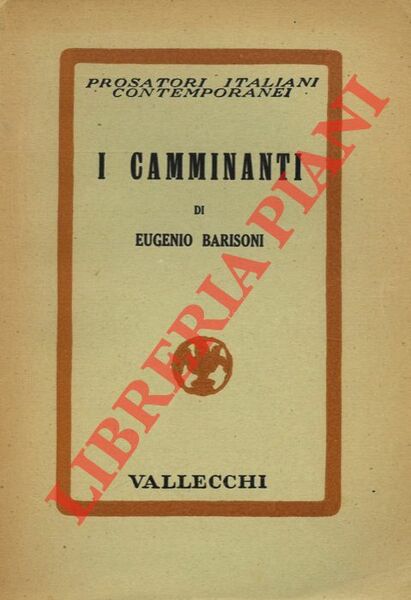 I camminanti.