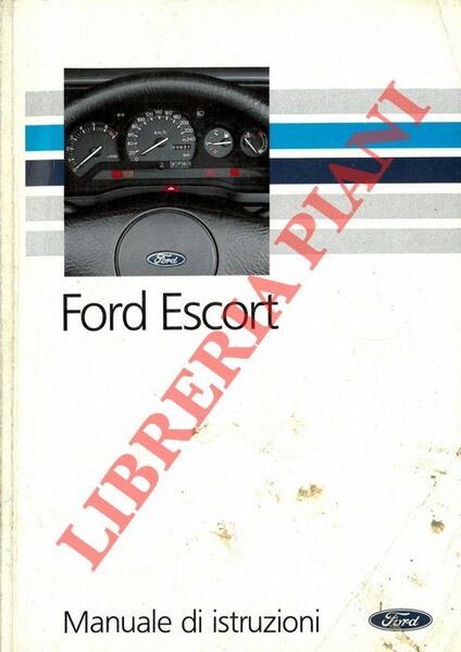 Ford Escort. Manuale d'istruzioni.