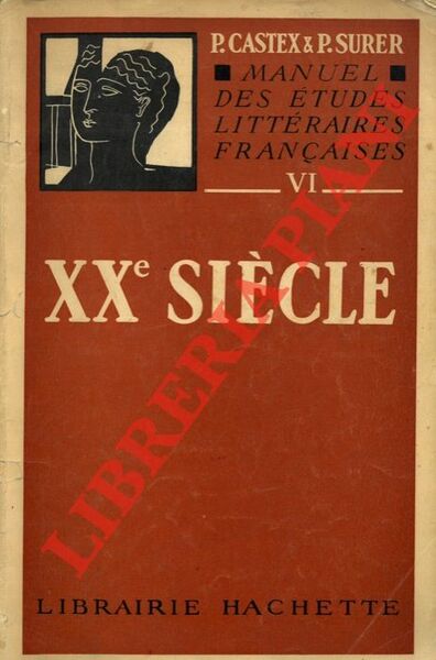 Manuel des études littéraires françaises. VI. XXe siècle.