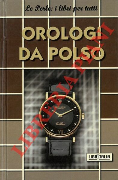 Orologi da polso.