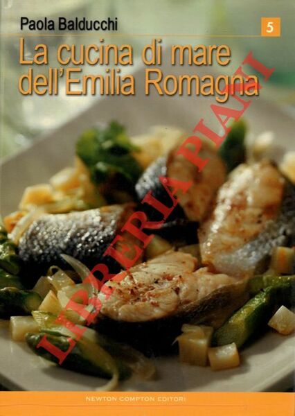 La cucina di mare dell'Emilia Romagna.