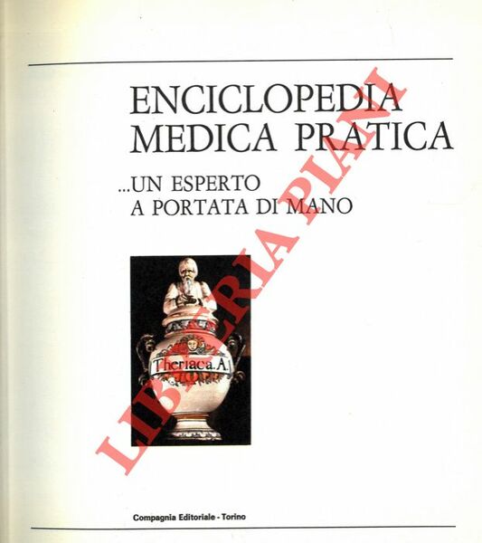 Enciclopedia medica pratica. Un esperto a portata di mano.