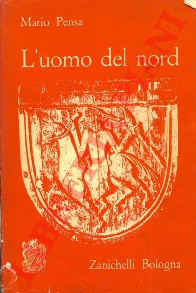 L'uomo del nord.