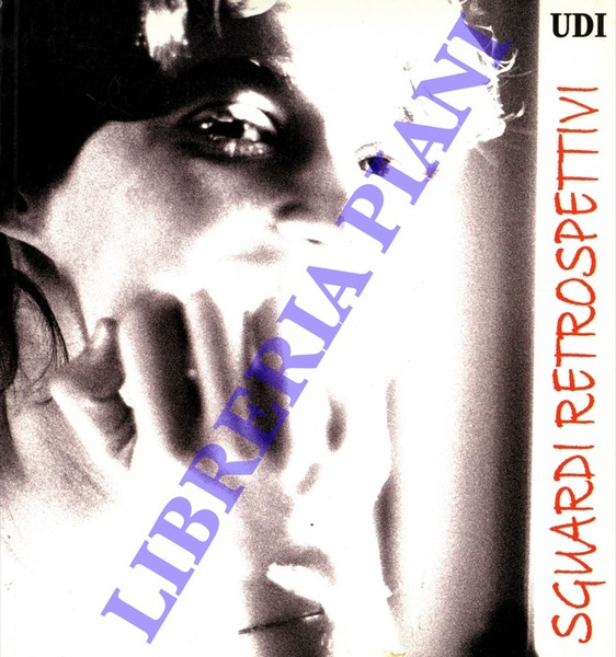 Sguardi retrospettivi.