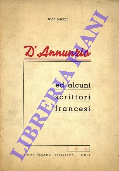 D'Annunzio ed alcuni scrittori francesi.