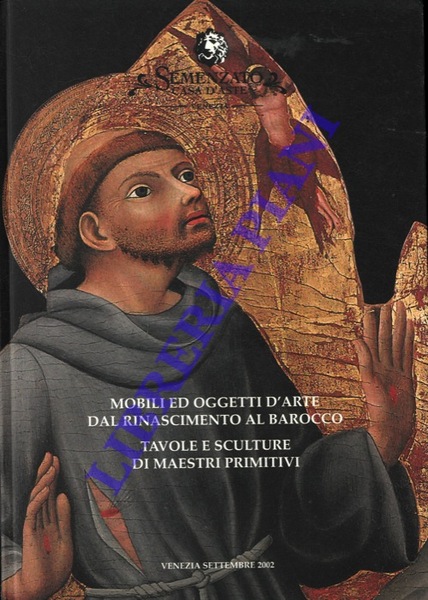 Mobili ed oggetti d'arte dal Rinascimento al barocco. Tavole e …
