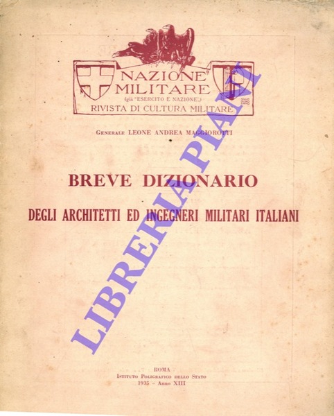 Breve dizionario degli architetti ed ingegneri militari italiani.