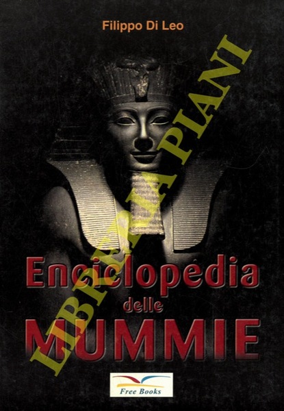 Enciclopedia delle mummie.