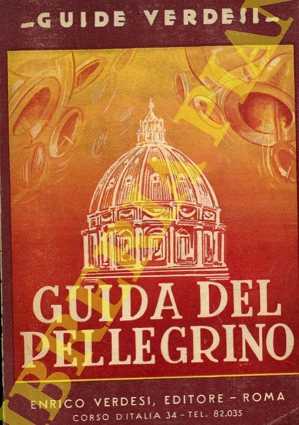 Guida del pellegrino cattolico.